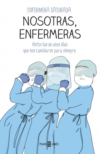 [978-84-01-02571-6] Nosotras, enfermeras
