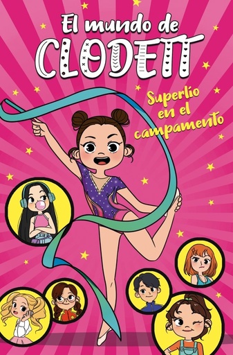 [978-84-17671-66-2] Superlío en el campamento (El mundo de Clodett 2)