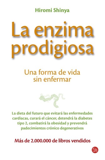 [978-84-663-2354-3] La enzima prodigiosa