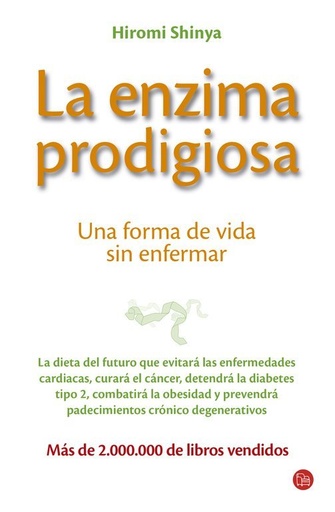 [978-84-663-2354-3] La enzima prodigiosa