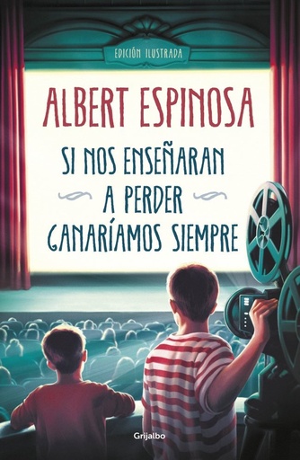 [978-84-253-5825-8] Si nos enseñaran a perder, ganaríamos siempre