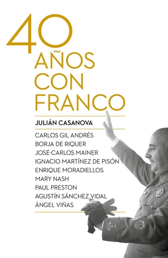 [978-84-9892-791-7] Cuarenta años con Franco