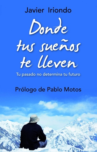 [978-84-9754-306-4] Donde tus sueños te lleven