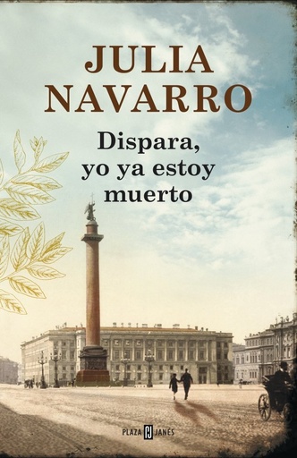 [978-84-01-35469-4] Dispara, yo ya estoy muerto