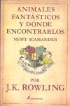 [978-84-9838-268-6] Animales fantásticos y dónde encontrarlos (Un libro de la biblioteca de Hogwarts)