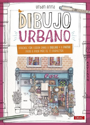 [978-84-9874-783-6] Dibujo urbano