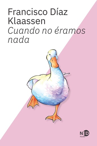 [978-84-19407-60-3] Cuando no éramos nada