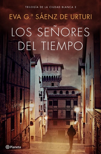 [978-84-08-19329-6] Los señores del tiempo