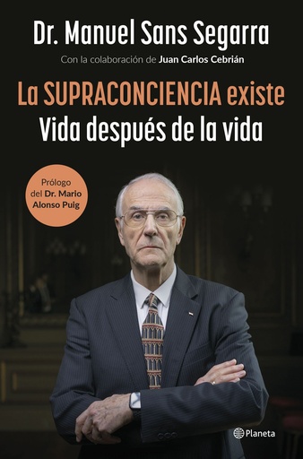 [978-84-08-29128-2] La Supraconciencia existe