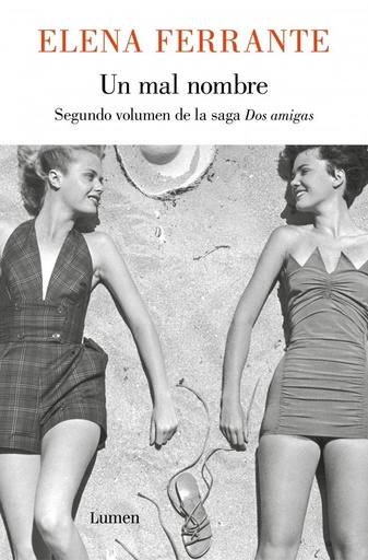 [978-84-264-2173-9] Un mal nombre (Dos amigas 2)