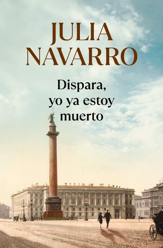 [978-84-663-3371-9] Dispara, yo ya estoy muerto