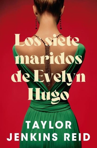 [978-84-19130-39-6] Los siete maridos de Evelyn Hugo