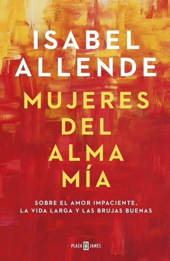 [978-84-01-02366-8] Mujeres del alma mía