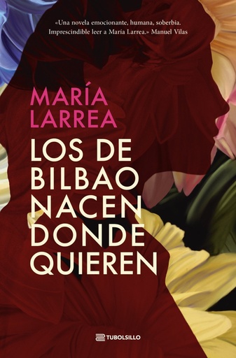 [979-13-87739-01-0] Los de Bilbao nacen donde quieren