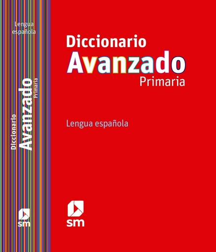 [978-84-675-5242-3] Diccionario Avanzado Primaria. Lengua española