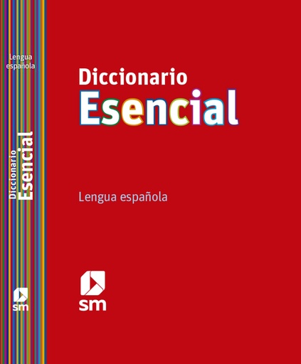 [978-84-675-4132-8] Diccionario Esencial. Lengua española