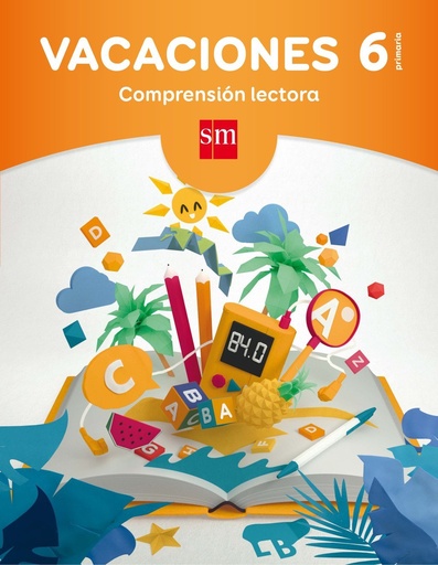 [978-84-675-9321-1] Vacaciones: comprensión lectora. 6 Educación Primaria