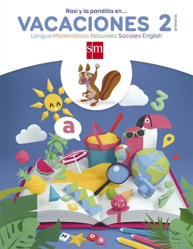 [978-84-675-9269-6] Rasi y la pandilla en... vacaciones. 2 Primaria
