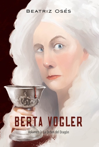 [978-84-683-7579-3] BERTA VOGLER 3: LA ORDEN DEL DRAGÓN