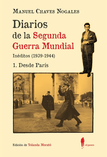 [978-84-19188-60-1] Diarios de la Segunda Guerra Mundial. 1 Desde París