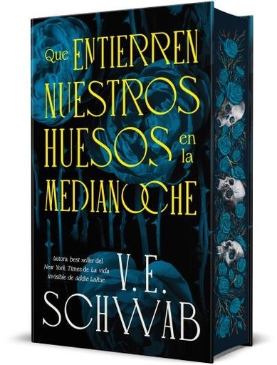 [978-84-10085-62-6] Que entierren nuestros huesos en la medianoche