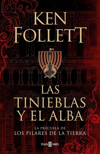 [978-84-01-02287-6] Las tinieblas y el alba (La precuela de Los pilares de la Tierra)