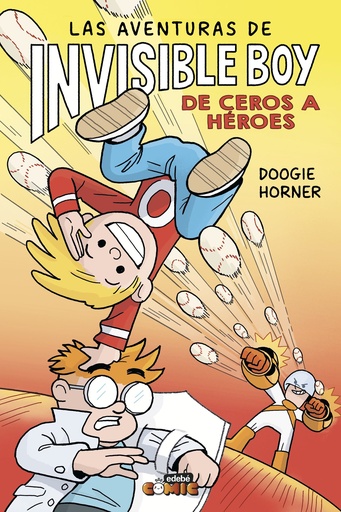 [978-84-683-7435-2] LAS AVENTURAS DE INVISIBLE BOY 2. DE CEROS A HÉROES