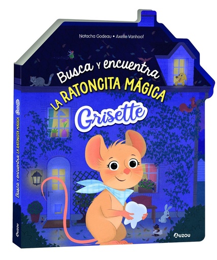 [979-10-395-6046-7] Busca y encuentra la ratoncita mágica Grisette