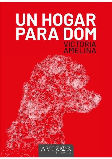 [978-84-09-50977-5] Un hogar para Dom