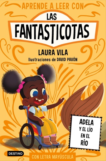 [978-84-08-30275-9] Aprende a leer con Las Fantasticotas 12. Adela y el lío en el río