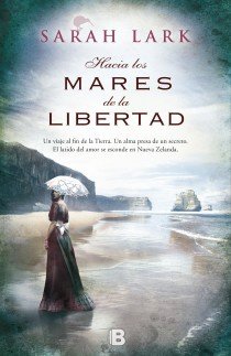 [978-84-666-5491-3] Hacia los mares de la libertad (Trilogía del árbol Kauri 1)