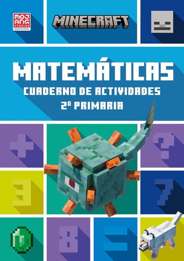 [978-84-19802-78-1] Minecraft oficial: cuaderno de actividades, Matemáticas 2.º primaria