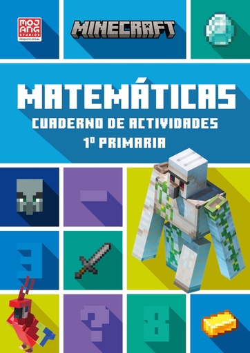 [978-84-19802-81-1] Minecraft oficial: cuaderno de actividades, Matemáticas 1.º primaria