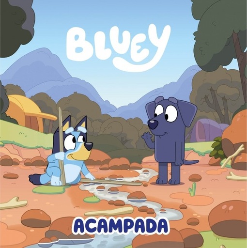 [978-84-488-7098-0] Bluey. Un cuento 13 - Acampada (edición en español)