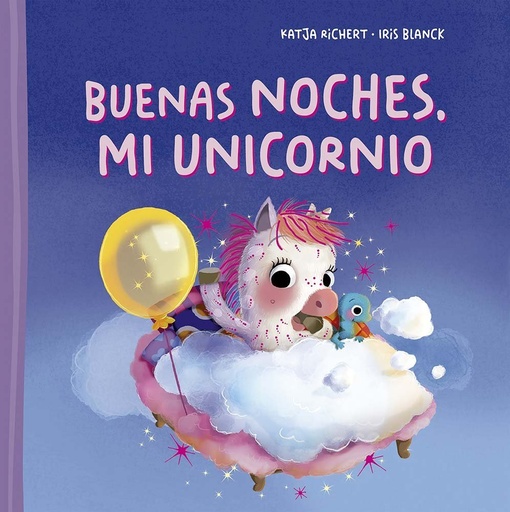 [978-84-9145-806-7] Buenas noches, mi unicornio