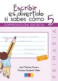 [978-84-16361-78-6] ESCRIBIR ES DIVERTIDO SI SABES COMO 5