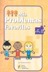 [978-84-8491-236-1] Mis Problemas favoritos 5.2 I Problemas de matemáticas con operaciones de sumar, restar, multiplicar y/o dividir I 5º de primaria I Editorial GEU