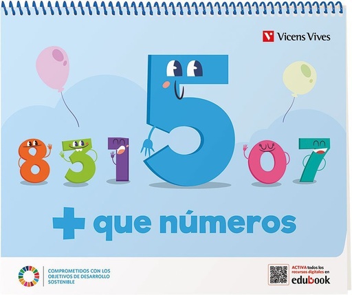 [978-84-682-8298-5] + QUE NUMEROS CUADERNO 5
