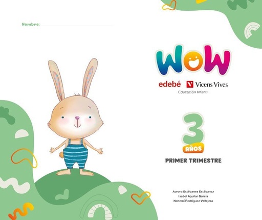 [979-13-87565-00-8] Proyecto WOW 3 años carpeta 1 trimestre