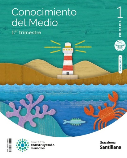 [978-84-1138-090-4] CONOCIMIENTO DEL MEDIO MOCHILA LIGERA 1 PRIMARIA CONSTRUYENDO MUNDOS