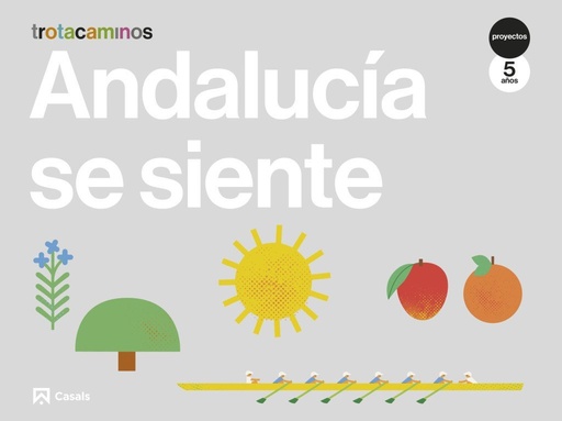[978-84-218-7959-7] Andalucía se siente 5 años Trotacaminos