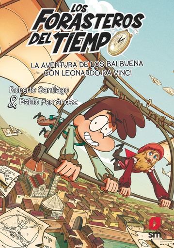 [978-84-1182-465-1] La aventura de los Balbuena con Leonardo da Vinci