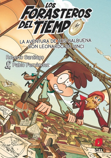 [978-84-1182-465-1] La aventura de los Balbuena con Leonardo da Vinci