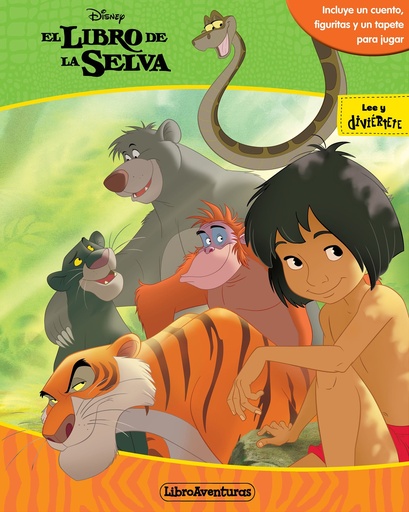 [978-84-9951-755-1] El libro de la selva. Libroaventuras