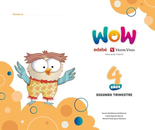 [979-13-87565-04-6] Proyecto WOW 4 años carpeta 2 trimestre