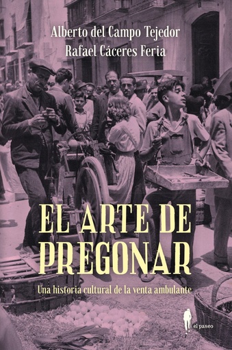[978-84-19188-65-6] El arte de pregonar