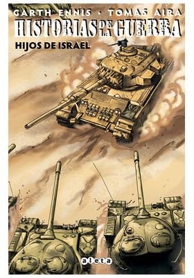 [978-84-18589-41-6] HISTORIAS DE LA GUERRA 02: HIJOS DE ISRAEL