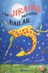 [978-84-216-8312-5] Las jirafas no pueden bailar