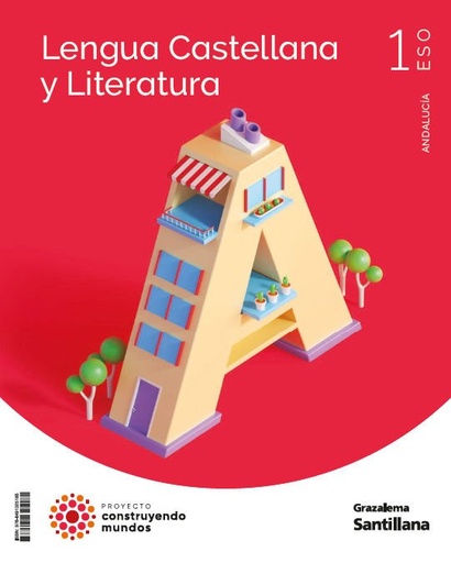 [978-84-9132-518-5] LENGUA Y LITERATURA 1ESO COSTRUYENDO MUNDOS