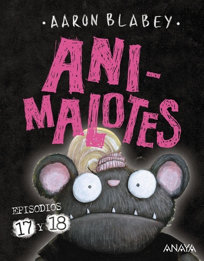[978-84-143-4240-4] Animalotes 17 y 18: ¡Empieza el juego! / Mira quién habla